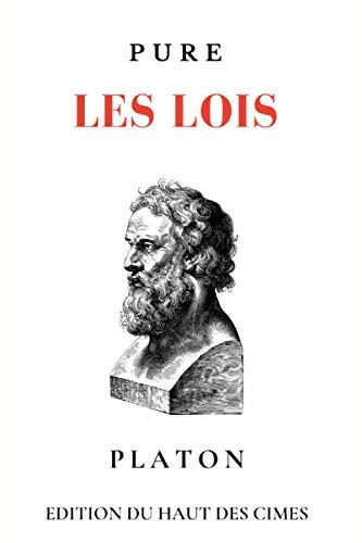 Les lois : édition originale von Independently published